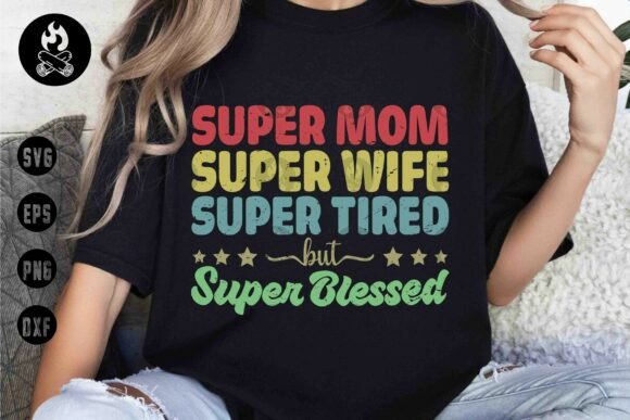 Download Super Mom Wife Tired Blessed SVG PNG - Red Collection